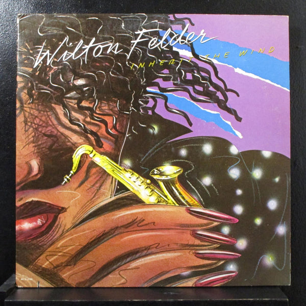 Wilton Felder - Inherit The Wind LP VG+ MCA-5144 USA 1980 Stereo Vinyl Record - Shuga Records