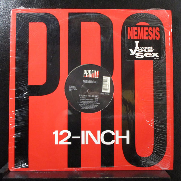 Nemesis - I Want Your Sex 12" Mint- PRO-7341 Stereo 1991 USA Profile Record - Shuga Records