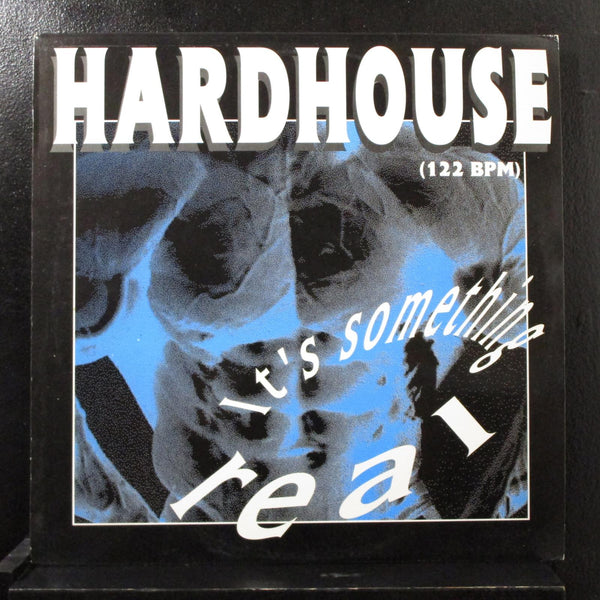 Hardhouse - It's Something Real 12" 45 RPM Mint- 1955046 Belgium 1990 Record - Shuga Records