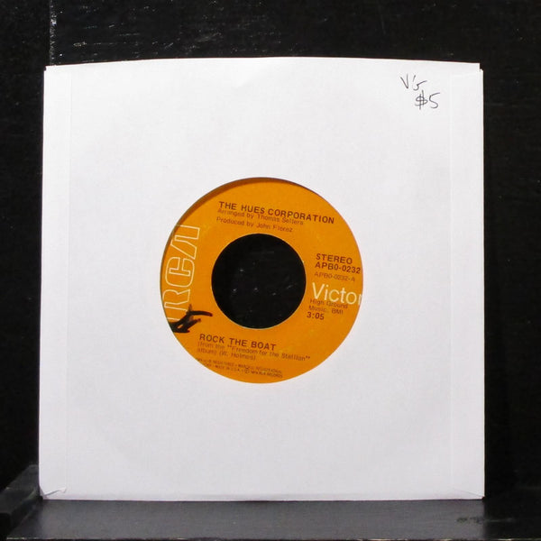 The Hues Corporation - Rock The Boat 7" VG Vinyl 45 RCA APB0-0232 USA 1974 - Shuga Records