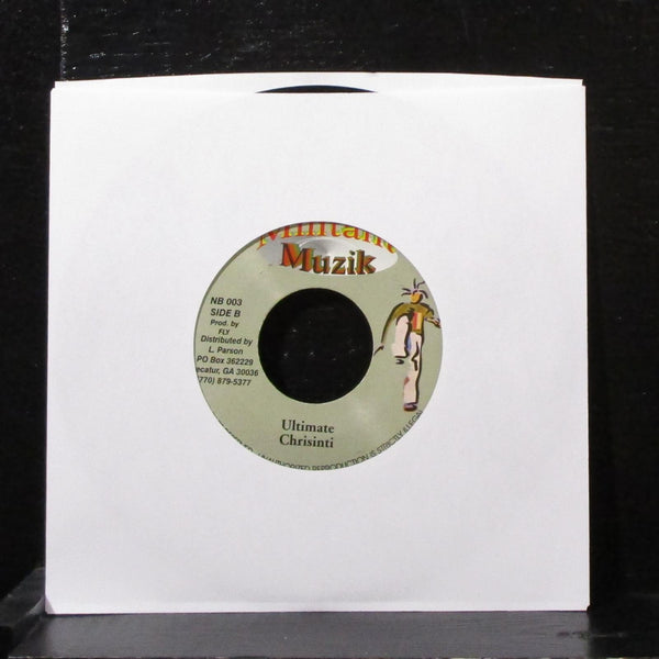 Luciano / Chrisinti - Fulfillment / Ultimate 7" Mint- Vinyl 45 Militant NB 003 - Shuga Records