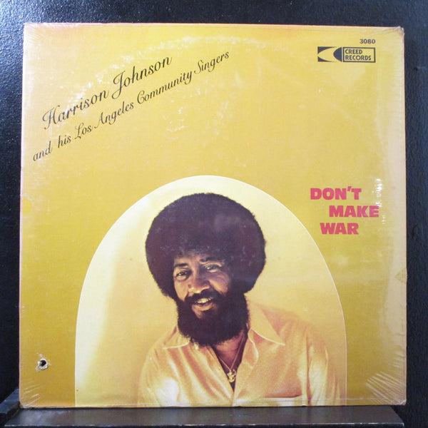 Harrison Johnson - Don't Make War LP New Sealed 3080 Creed 1977 USA Vinyl Record - Shuga Records