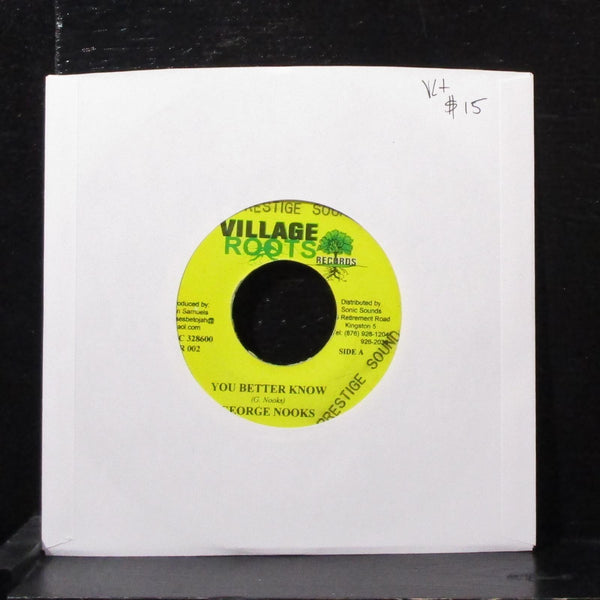 George Nooks - You Better Know 7" VG+ Vinyl 45 Village Roots Jamaica - Shuga Records