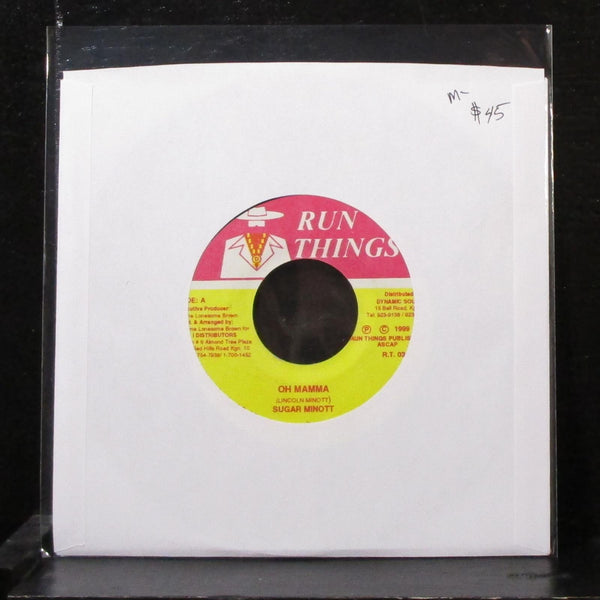 Sugar Minott - Oh Mamma 7" Mint- Vinyl 45 Run Things R.T. 030 Jamaica 1999 - Shuga Records