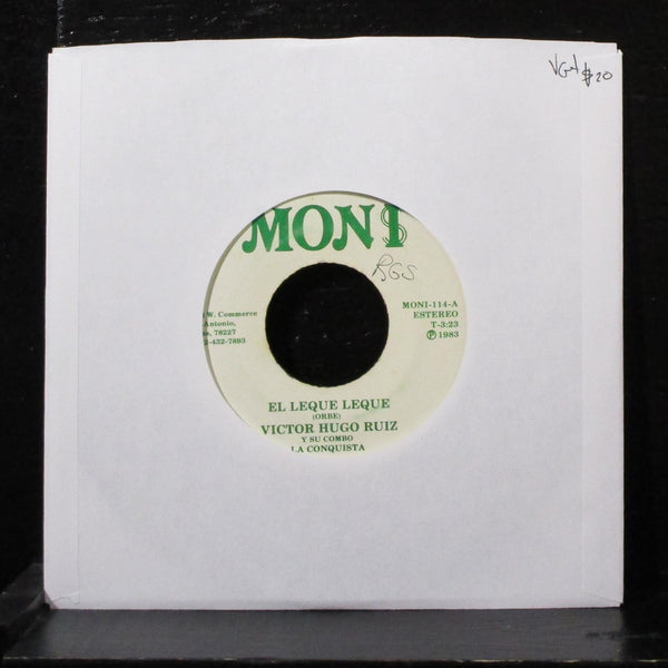 Victor Hugo Ruiz - El Leque Leque 7" VG+ Vinyl 45 MONI-114 USA 1983 - Shuga Records