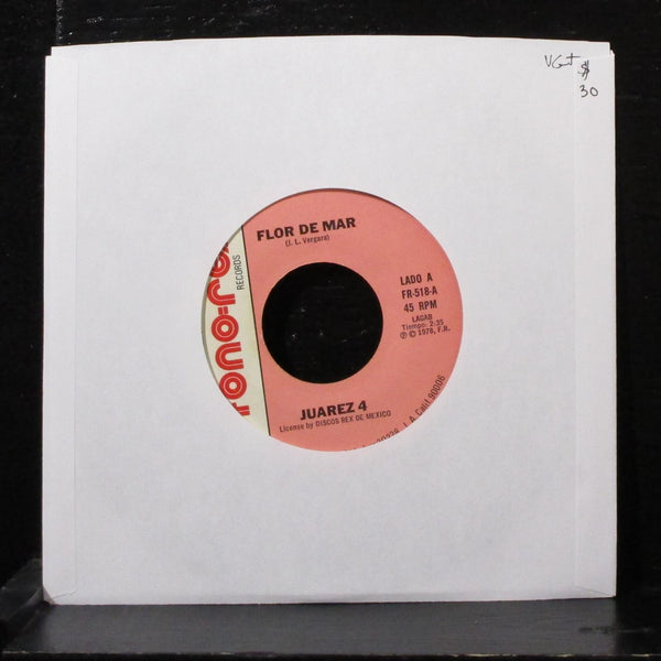 Juarez 4 - Flor De Mar 7" VG+ Vinyl 45 Fono-Rex FR-518 USA 1978 - Shuga Records