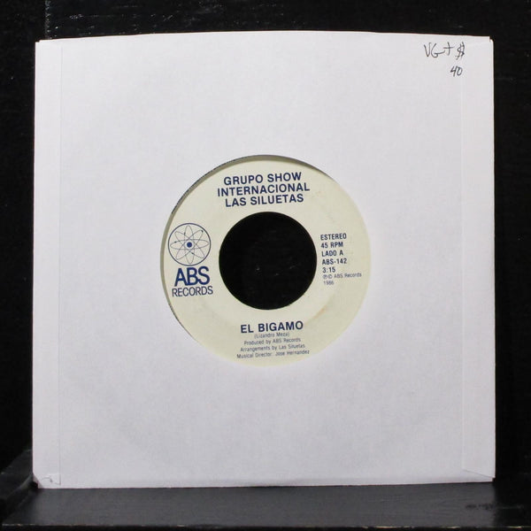 Grupo Show Internacional Las Siluetas - El Bigamo 7" VG+ Vinyl 45 ABS-142 USA - Shuga Records