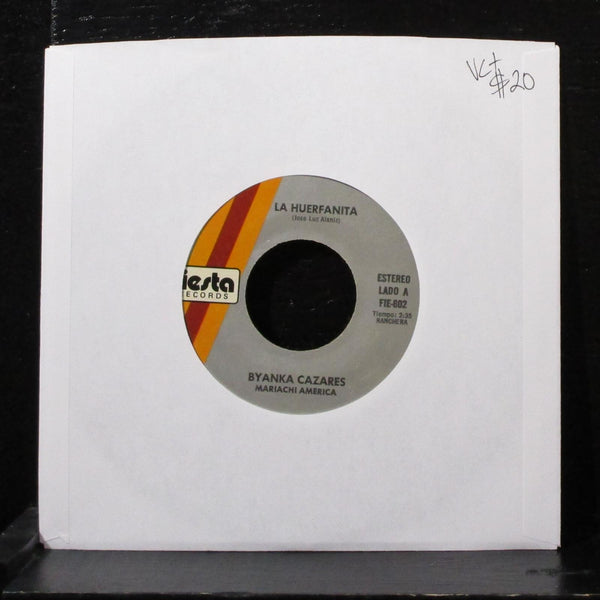 Byanka Cazares - La Huerfanita / Alegre Navidad 7" VG+ Vinyl 45 Fiesta FIE-602 - Shuga Records