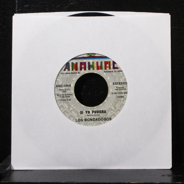 Los Bondadosos - Ay Amor Tu Siempre Ganas 7" VG+ Vinyl 45 Anahuac ANC-1204 - Shuga Records