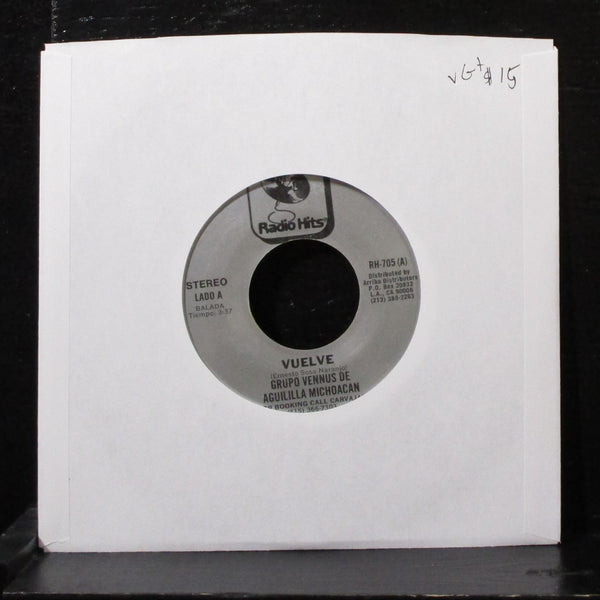 Grupo Vennus - Vuelve / No Puedo Estar Sin Ti 7" VG+ Vinyl 45 Radio Hits RH-705 - Shuga Records