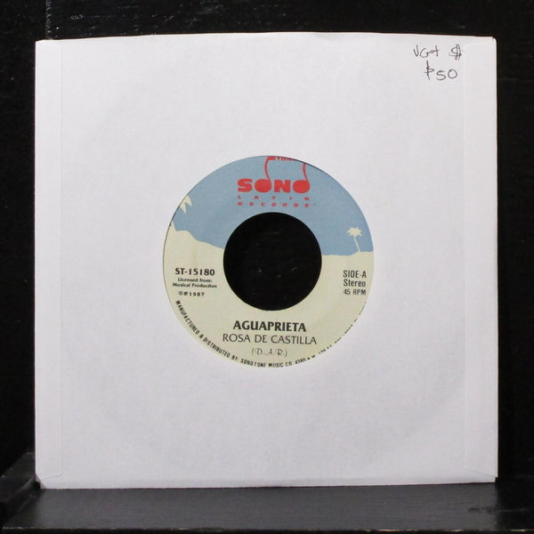 Aguaprieta - Rosa De Castilla 7" VG+ Vinyl 45 Sonotone ST-15180 USA 1987 - Shuga Records