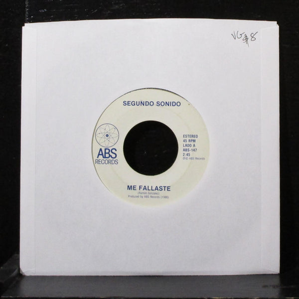 Segundo Sonido - Me Fallaste / Nuestra Aventura 7" VG Vinyl 45 ABS-147 USA 1986 - Shuga Records