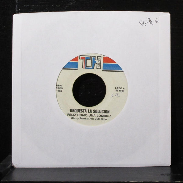 Orquesta La Solucion - Feliz Como Una Lombriz 7" VG Vinyl 45 Top Hits TH-894 - Shuga Records