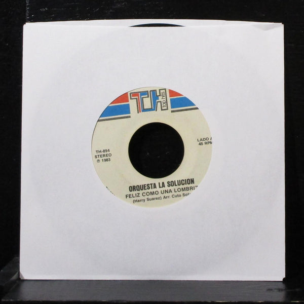 Orquesta La Solucion - Feliz Como Una Lombriz 7" VG Vinyl 45 Top Hits TH-894 - Shuga Records