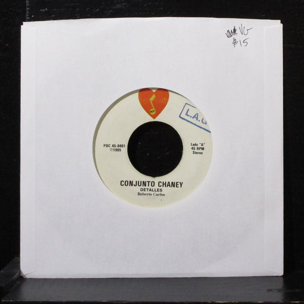 Conjunto Chaney - Detalles / Tu 7" VG Vinyl 45 PDC 45-8401 Puerto Rico 1985 - Shuga Records