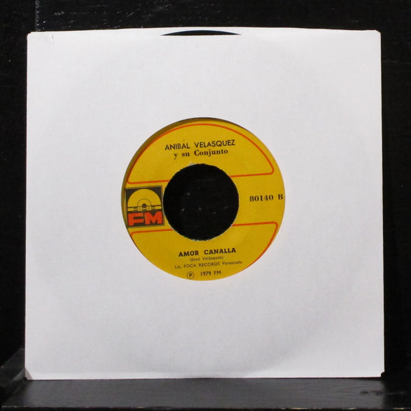 Anibal Velasquez Y Su Conjunto - Celos 7" VG+ Vinyl 45 FM 80140 Colombia 1979 - Shuga Records