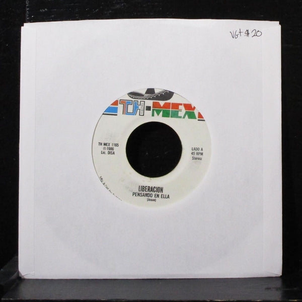 Liberacion - Pensando En Ella 7" VG+ Vinyl 45 TH MEX 1165 USA 1986 - Shuga Records