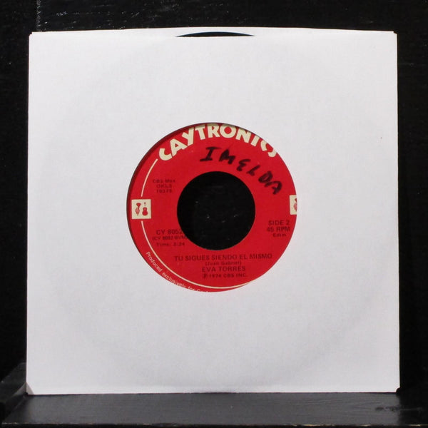 Eva Torres - Malo Malito 7" VG+ Vinyl 45 Caytronics CY 8052 USA 1974 - Shuga Records