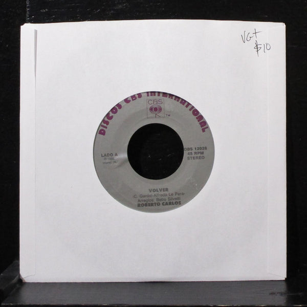 Roberto Carlos - Volver 7" VG+ Vinyl 45 Discos CBS DBS 12028 USA 1988 - Shuga Records