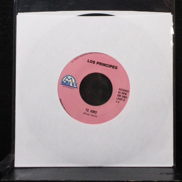 Los Principes - Tu Pasado / Te Amo 7" VG+ Vinyl 45 Garmex GM 2065 USA - Shuga Records