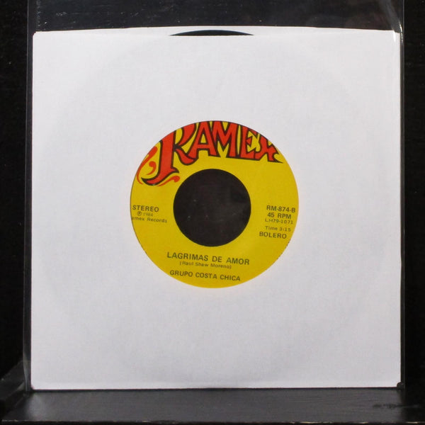 Grupo Costa Chica - Tus Traiciones 7" VG+ Vinyl 45 Ramex RM-874 USA 1984 - Shuga Records