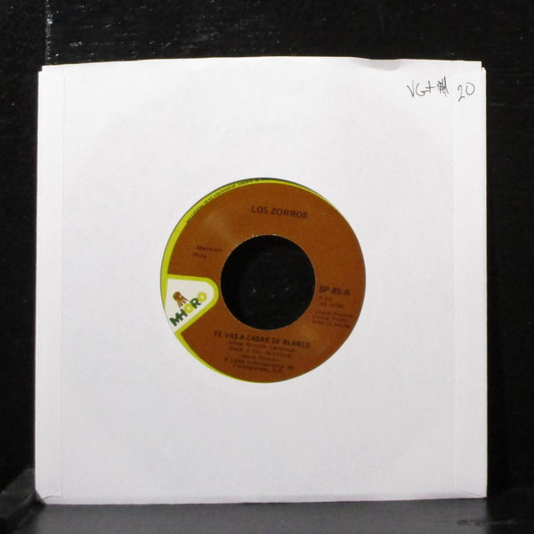 Los Zorros - Te Vas A Casar De Blanco 7" VG+ Promo Vinyl 45 MHORO Mexico 1984 - Shuga Records