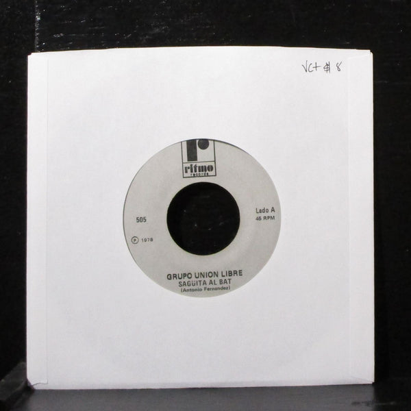 Grupo Union Libre - Saguita Al Bat / Por Tu Culpa 7" VG+ Vinyl 45 Ritmo 505 USA - Shuga Records