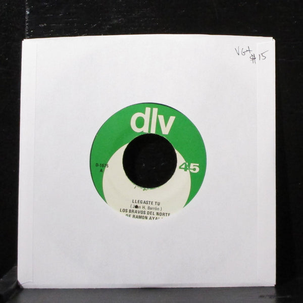 Los Bravos Del Norte De Ramon Ayala - Llegaste Tu 7" VG+ Vinyl 45 D 1675 Mexico - Shuga Records