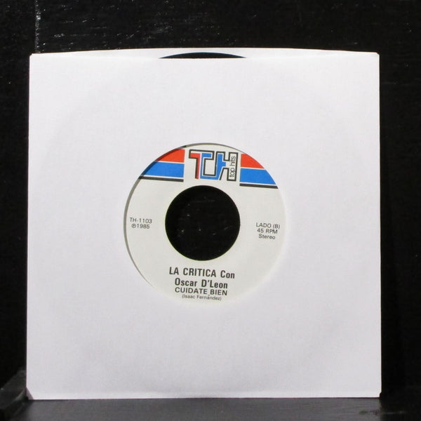 La Critica Con Oscar D'Leon - Yo Sin Ti 7" VG+ Vinyl 45 TH-1103 USA 1985 - Shuga Records