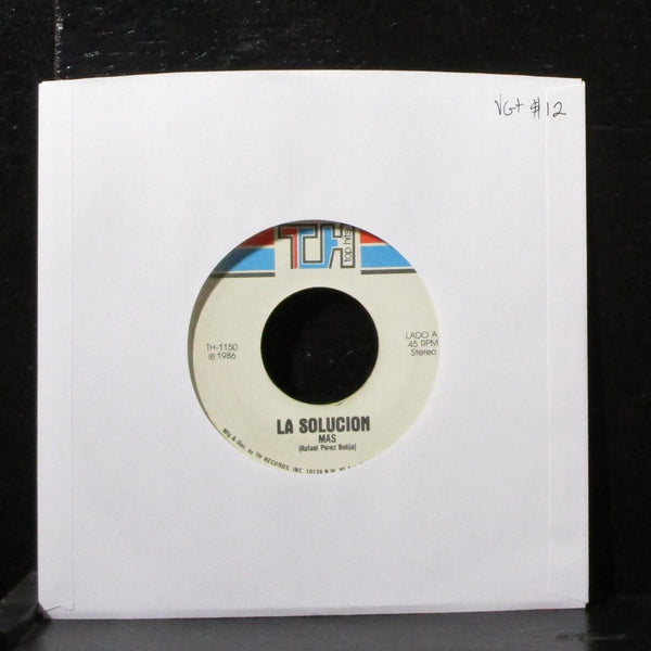 La Solucion - Mas / Mi Vida Eres Tu 7" VG+ Vinyl 45 Top Hits TH-1150 USA 1986 - Shuga Records