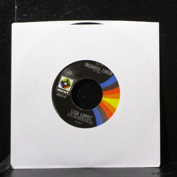 Lisa Lopez - Llorar / Ingrato Amor 7" VG+ Vinyl 45 Musart 6683 Mexico 1986 - Shuga Records
