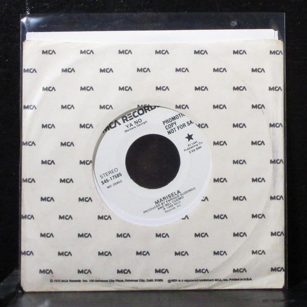 Marisela - Ya No 7" VG+ Promo Vinyl 45 MCA S45-17585 USA 1988 - Shuga Records