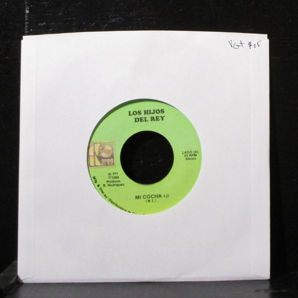 Los Hijos Del Rey - Mi Cocha / Oh Mariana 7" VG+ Vinyl 45 Karen K-777 USA 1986 - Shuga Records