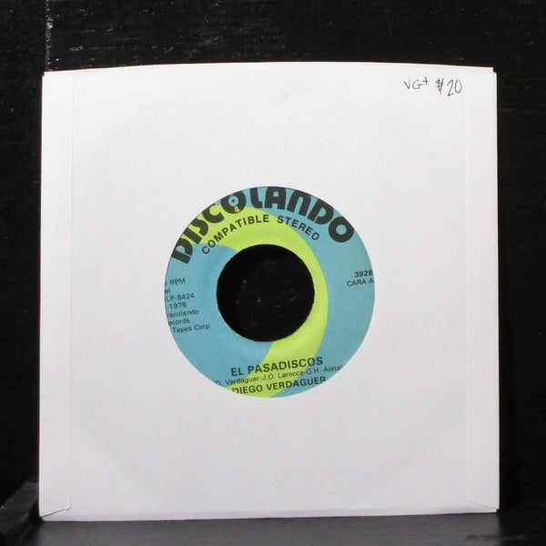 Diego Verdaguer - El Pasadiscos 7" VG+ Vinyl 45 Discolando OLP-8424 USA 1978 - Shuga Records