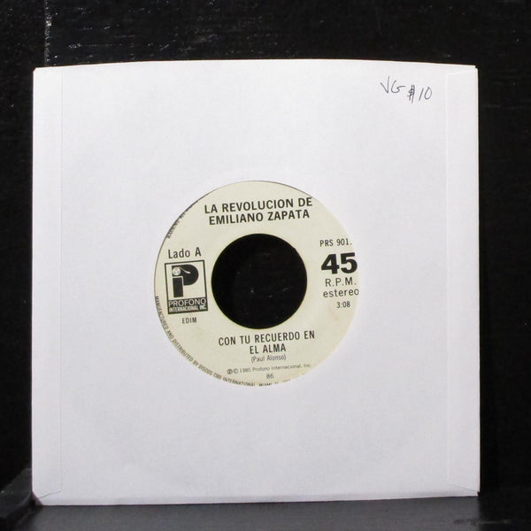 La Revolucion De Emiliano Zapata - Con Tu Recuerdo... 7" VG Vinyl 45 PRS 90117 - Shuga Records