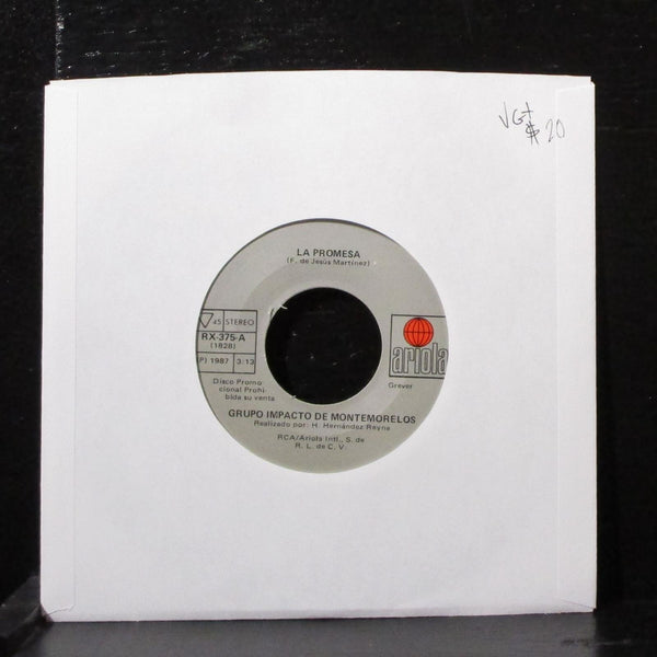 Grupo Impact De Montemorelos - La Promesa 7" VG+ Promo Vinyl 45 Ariola RX-375 - Shuga Records