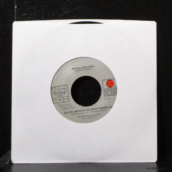 Grupo Impact De Montemorelos - La Promesa 7" VG+ Promo Vinyl 45 Ariola RX-375 - Shuga Records