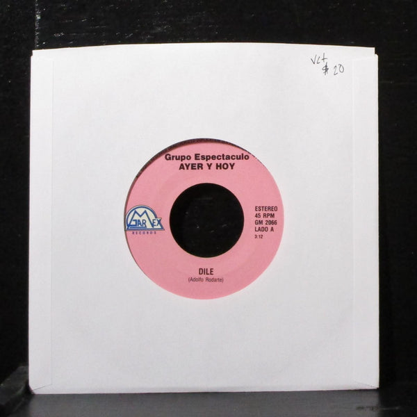 Grupo Espectaculo - Dile / Etapas De Mi Vida 7" VG+ Vinyl 45 Garmex GM 2066 USA - Shuga Records