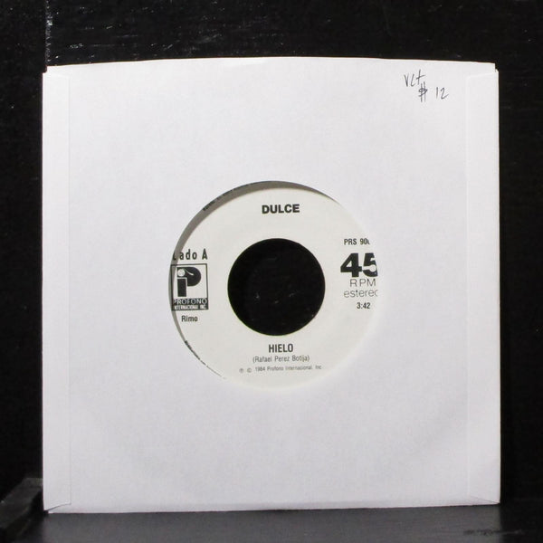 Dulce - Hielo / La Guerra Del Amor 7" Vinyl 45 Profono PRS 90051 USA 1984 - Shuga Records