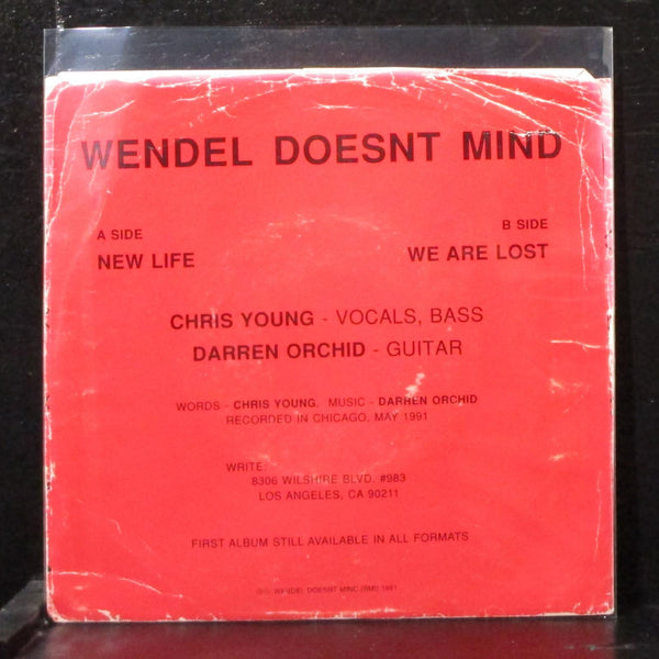 Wendel Doesnt Mind - New Life / We Are Lost 7" Mint- Vinyl 45 WDM-002EP 1991 - Shuga Records