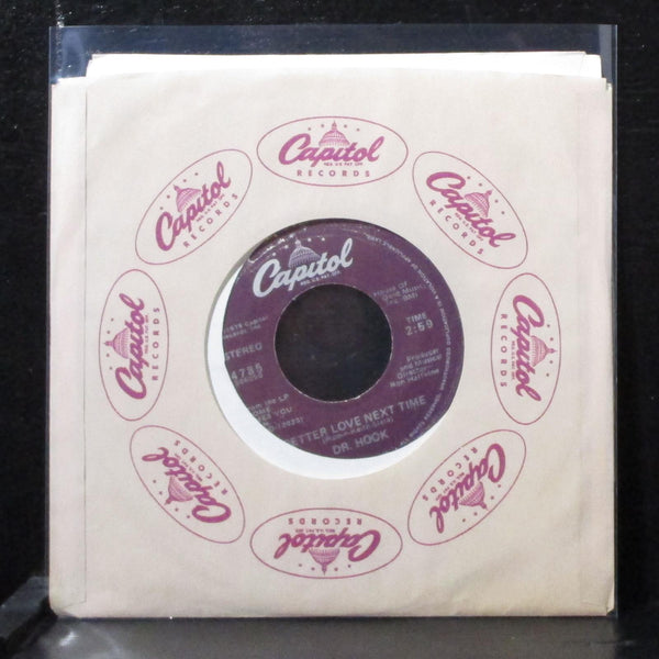 Dr. Hook - Better Love Next Time 7" Mint- Vinyl 45 Capitol 4785 USA 1979 - Shuga Records