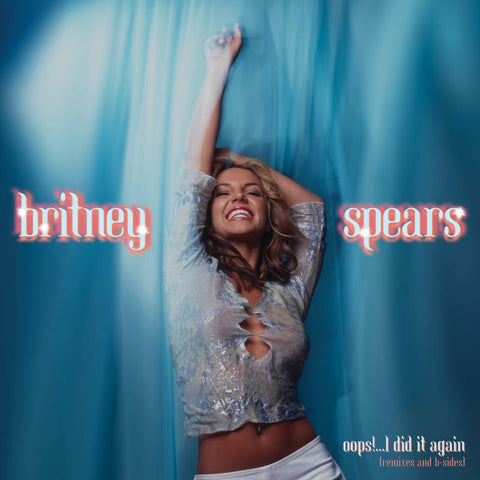 Britney Spears ‎– Oops!...I Did It Again (Remixes And B-Sides) - New LP Record Store Day 2020 RCA RSD Baby Blue Vinyl - Pop