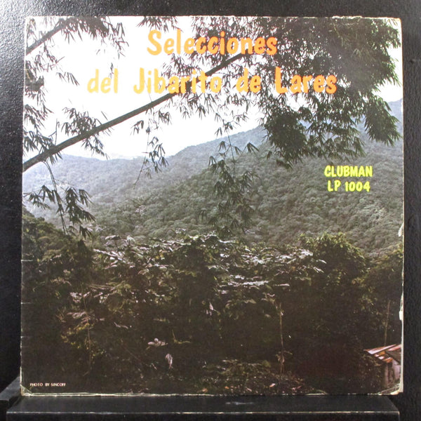 Various - Selecciones Del Jibarito De Lares LP VG- CLP-1004 Mono Vinyl Record - Shuga Records
