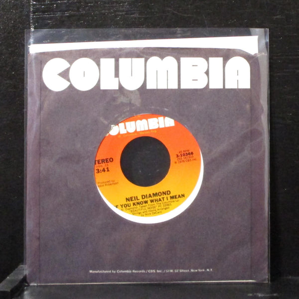 Neil Diamond - If You Know What I Mean 7" Mint- Vinyl 45 Columbia 3-10366 USA - Shuga Records
