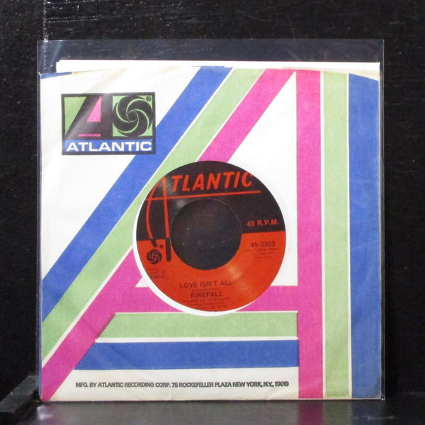 Firefall - Livin' Ain't Livin' 7" Mint- Vinyl 45 Atlantic 45-3333 USA 1976 - Shuga Records