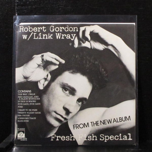 Robert Gordon & Link Wray - Fire 7" Mint- Vinyl 45 PS 45,203 USA 1978 - Shuga Records