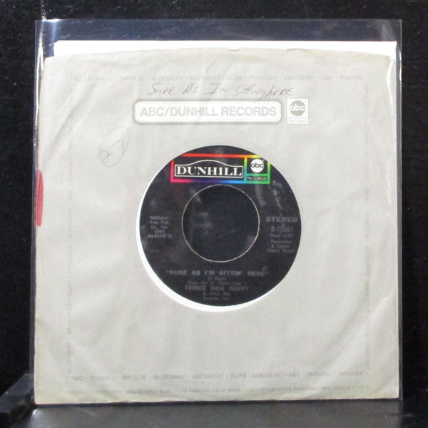 Three Dog Night - Sure As I'm Sittin' Here 7" VG+ Vinyl 45 D-5001 USA 1974 - Shuga Records