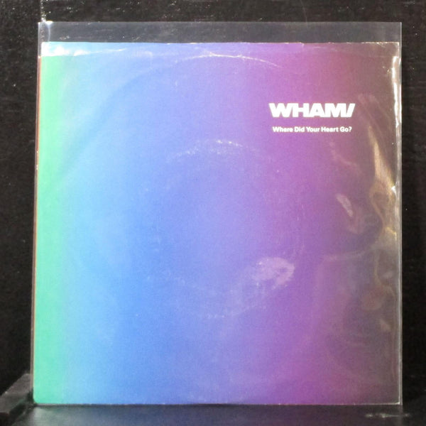 Wham! - Where Did Your Heart Go? 7" Mint- Vinyl 45 Columbia 38-06294 USA 1986 - Shuga Records
