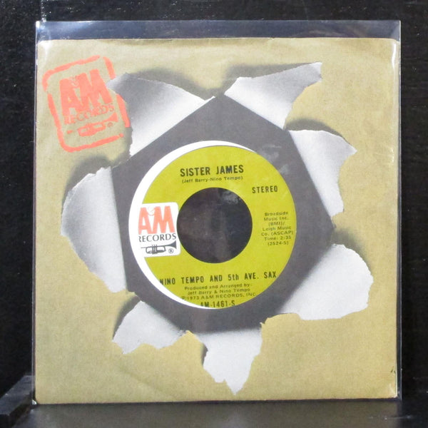 Nino Tempo & 5th Ave. Sax - Sister James 7" Mint- Vinyl 45 AM-1461-S USA 1973 - Shuga Records