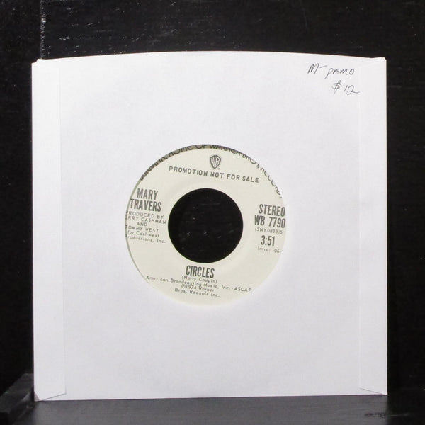 Mary Travers - Circles 7" Mint- Promo Vinyl 45 WB 7790 USA 1974 - Shuga Records
